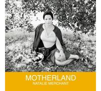 Motherland By Natalie Merchant (2001-11-12)