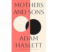 Mothers and Sons