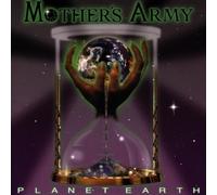 Mothers Army - Planet Earth