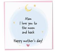 Mother's Day Card for Mam, I Love You To The Moon and Back, First Mother's Day, Cute Mothers Day Card, Mothers Day Card from Young Child, Toddler or Baby, 148mm