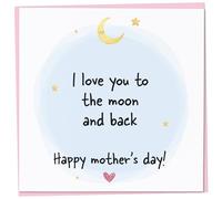 Mother's Day Card, I Love You To The Moon and Back, First Mother's Day, Cute Mothers Day Card, Mothers Day Card from Young Child, Toddler or Baby, 148mm