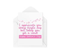 Mother's Day Cards - I Appreciate You Every Single Day - Mum Cards - Cards For Mum - Mummy Card - Love You Mum - Step Mum Card - CBH1576