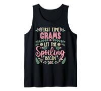 Mother's Day First Time Grams Let The Spoiling Begin Tank Top