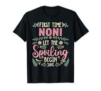 Mother's Day First Time Noni Let The Spoiling Begin T-Shirt