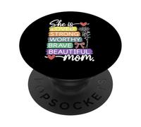 Mother's Day Mom She Is Loved Strong Worthy Beautiful PopSockets Adhesive PopGrip