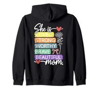 Mother's Day Mom She Is Loved Strong Worthy Beautiful Zip Hoodie