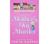 Mother's Day Murder: 2 (Holiday Cozy Mystery)