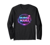 Mothers Day Nurse Mama for Women Long Sleeve T-Shirt