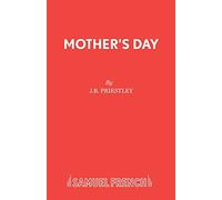 Mother's Day: Play (Acting Edition)