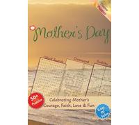 Mother's Day Puzzle Book: Word Search, Crossword and Sudoku Puzzles with Easy-to-Read Print About Celebrating Mothers Courage, Faith, Love, Fun & ... Puzzles...| Gift for Mom, Adults & Friends.