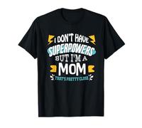 Mother's Day Retro Super Mom Celebrating Mum Superpowers T-Shirt