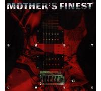 Mother'S Finest - Baby Love