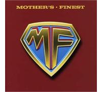 Mothers Finest by Mothers Finest (CD 2011)