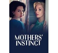 Mothers' Instinct