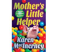 Mother's Little Helper: 3 (A Margie Peterson Mystery, 3)