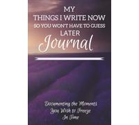 Mother's Memory Book Journal: My Things I Write Now So You Won't Have To Guess Later - Blank Mother's Themed Book To Record Experiences - Lavender Field Cover - 6x9 inches - 120 pages