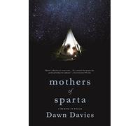 Mothers of Sparta: A Memoir in Pieces
