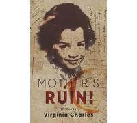 Mother's Ruin!: A Confused Snafu!