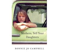 Mothers, Tell Your Daughters - Stories