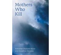 Mothers Who Kill
