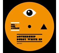 Mothership - Dubby White EP [VINYL]