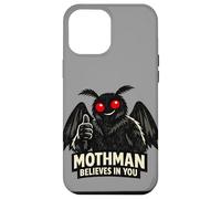 Mothman Believes In You Paranormal Cryptozoology Dark Humor Case for iPhone 12 Pro Max