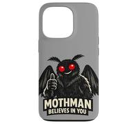 Mothman Believes In You Paranormal Cryptozoology Dark Humor Case for iPhone 13 Pro