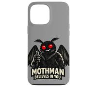 Mothman Believes In You Paranormal Cryptozoology Dark Humor Case for iPhone 13 Pro Max