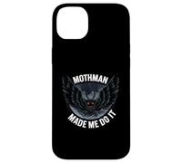 Mothman Made Me Do It Creepy Cryptid Paranormal Case for iPhone 14 Plus