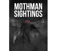 Mothman Sightings