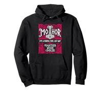 Mothor Like A Normal Mom Just Way Mightier Viking Mother Pullover Hoodie
