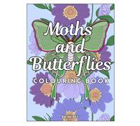 Moths and Butterflies Colouring Book: Nature Inspired Designs for Calm and Creativity