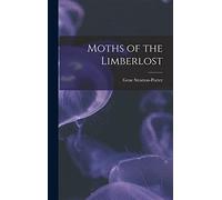 Moths of the Limberlost