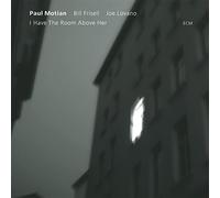 Motian, Paul - I Have The Room Above Her