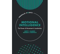 Motional Intelligence: The Power of Movement in Leadership (Emerald Points)