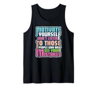 Motivate Yourself Ignore Critics | Vintage Distressed Tank Top