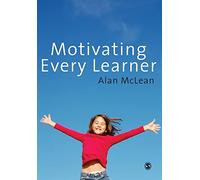 Motivating Every Learner