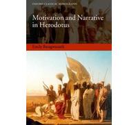 Motivation and Narrative in Herodotus - 9780199645503