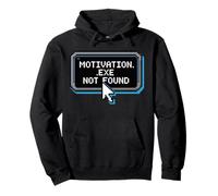 Motivation Exe Not Found Funny Retro Pixel Pullover Hoodie