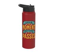 Motivation Grab The Moment Positive Thinking Leadership Stainless Steel Insulated Water Bottle