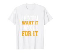 Motivation - If You Want it to Work for it Value Graphic T-Shirt, Men, White, M