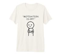 Motivation is Off Funny Lazy Mood Line Art Premium T-Shirt