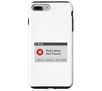 Motivation Not Found Funny Retro Computer Error Graphic Case for iPhone 7 Plus/8 Plus