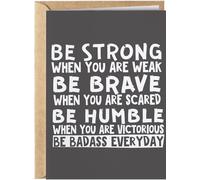 Motivational and inspirational card for men or women | A great present to show appreciation for him or her for birthday, retirement, graduation... | Be Strong