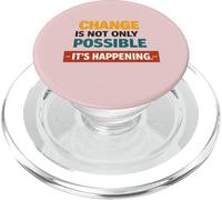 Motivational and Inspirational Quote: Change. is here PopSockets PopGrip for MagSafe