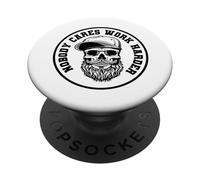 Motivational Bearded Skull Art Nobody Cares Gift for Men PopSockets Adhesive PopGrip