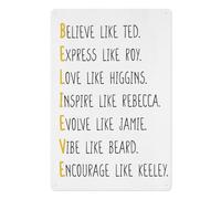 Motivational Believe Sign Ted Gift Lasso Tv Show Decor Gifts For Ted Fans Lasso Soccer Football Coach Home Office Bedroom Decor Metal Tin Sign Metal Sign Plaque Poster 8X12 Inches