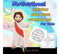 Motivational Christian Bible Verse Coloring Book For Kids: Cute 38 Color To Remember Inspiring Bible Verses For Children & Christian Artwork