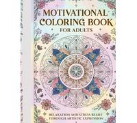 Motivational Coloring Book For Adults