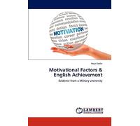 Motivational Factors & English Achievement: Evidence from a Military University